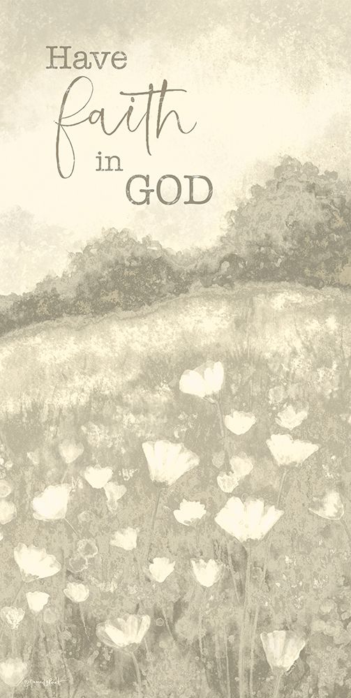 Have Faith in God art print by Annie LaPoint for $57.95 CAD