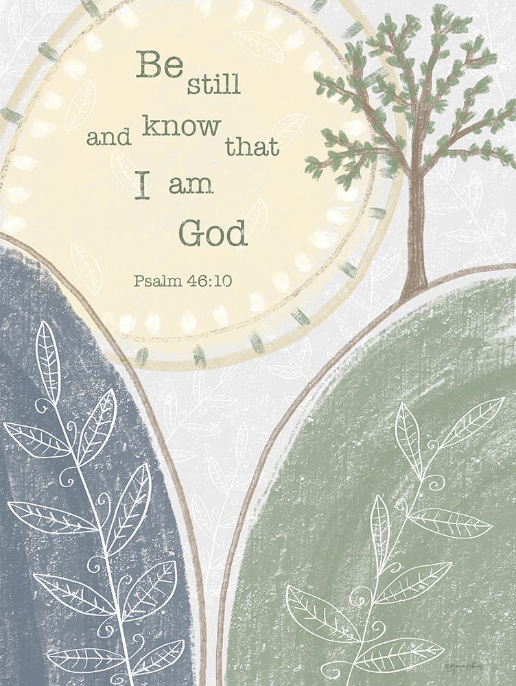 Be Still and Know art print by Annie LaPoint for $57.95 CAD