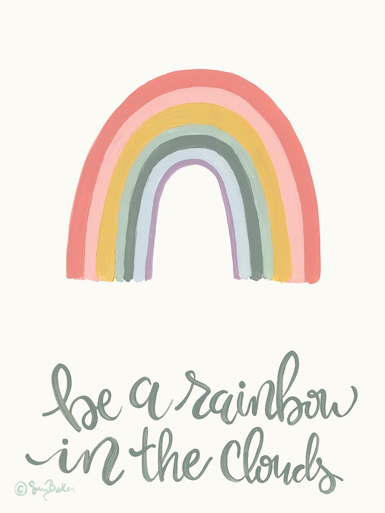 Rainbow in the Clouds art print by Sara Baker for $57.95 CAD