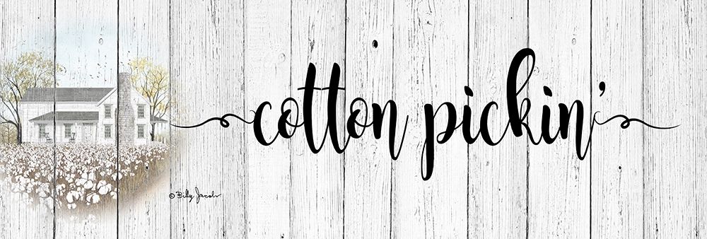 Cotton Pickin art print by Billy Jacobs for $57.95 CAD