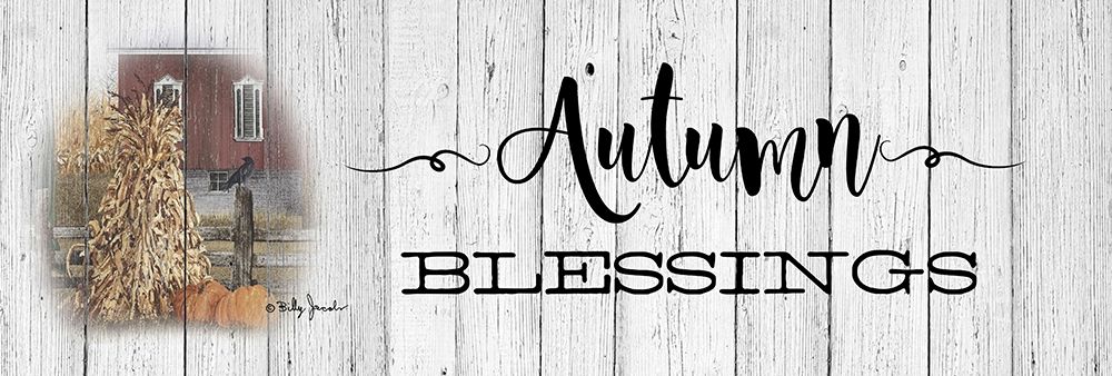 Autumn Blessings art print by Billy Jacobs for $57.95 CAD