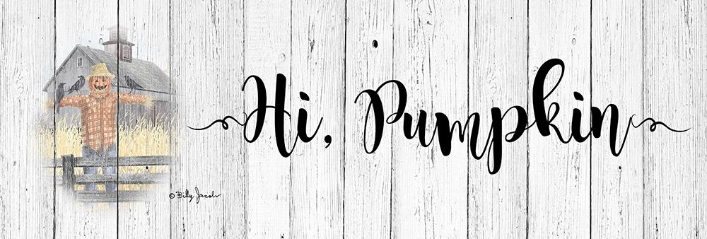 Hi-Pumpkin art print by Billy Jacobs for $57.95 CAD