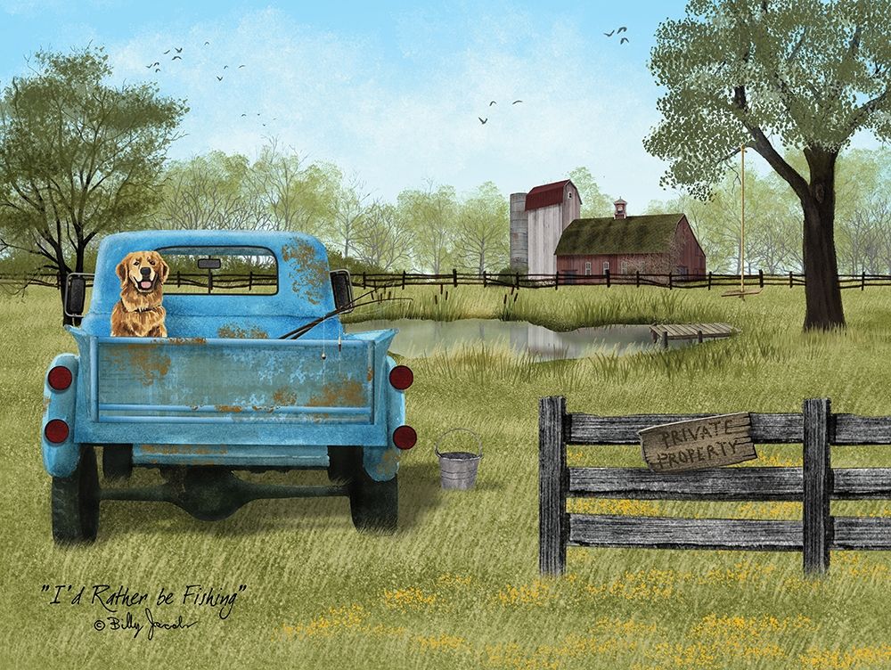 Id Rather be Fishing art print by Billy Jacobs for $57.95 CAD