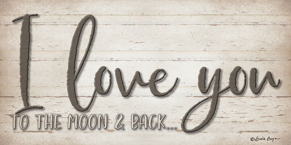 I Love You art print by Susie Boyer for $57.95 CAD