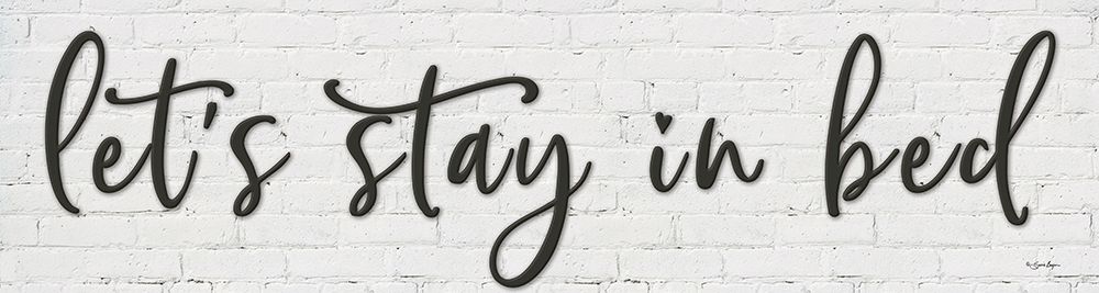 Lets Stay in Bed art print by Susie Boyer for $57.95 CAD