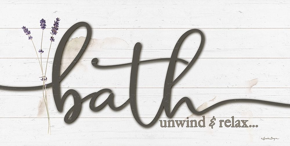 Bath Unwind And Relax art print by Susie Boyer for $57.95 CAD