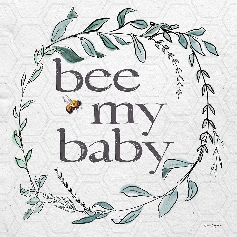 Bee My Baby art print by Susie Boyer for $57.95 CAD
