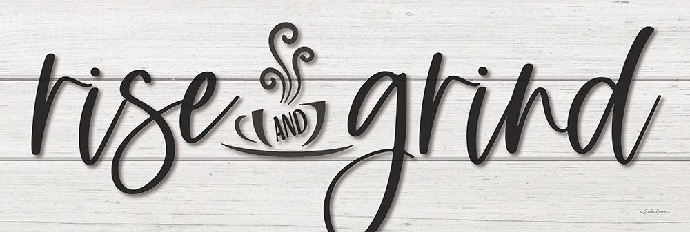 Rise and Grind art print by Susie Boyer for $57.95 CAD