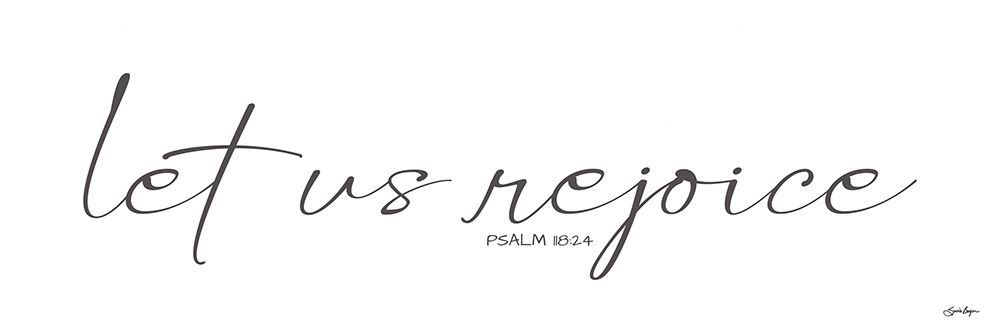 Let Us Rejoice art print by Susie Boyer for $57.95 CAD