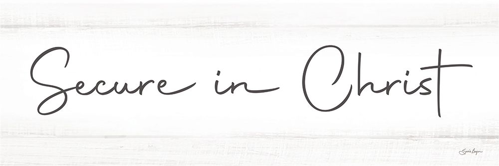 Secure in Christ art print by Susie Boyer for $57.95 CAD