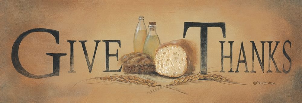Give Thanks art print by Pam Britton for $57.95 CAD
