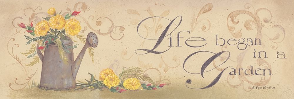 Life Began in a Garden art print by Pam Britton for $57.95 CAD