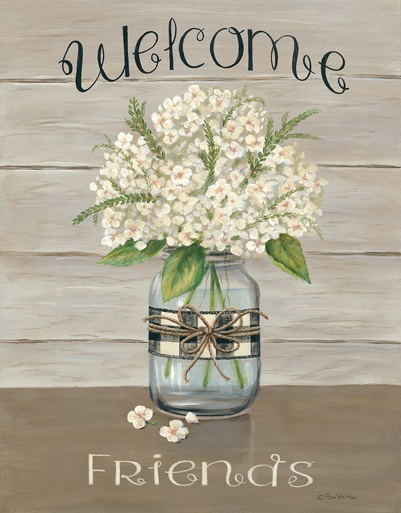 Welcome Friends Mason Jar art print by Pam Britton for $57.95 CAD