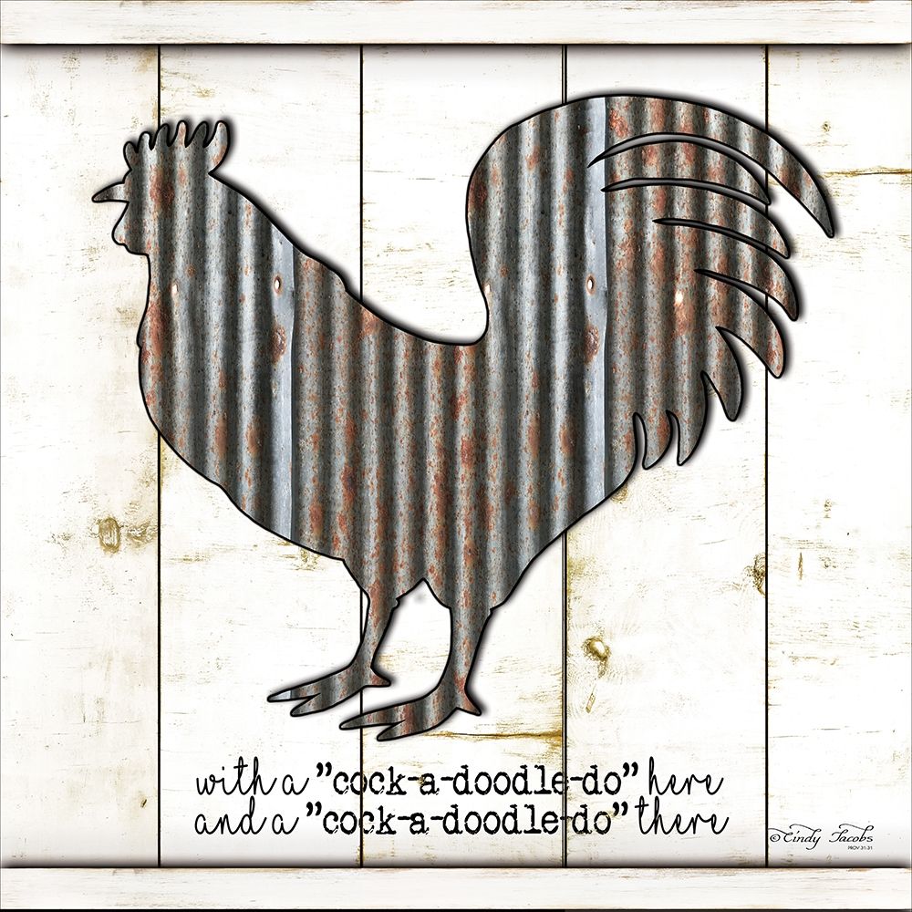 Metal Rooster art print by Cindy Jacobs for $57.95 CAD