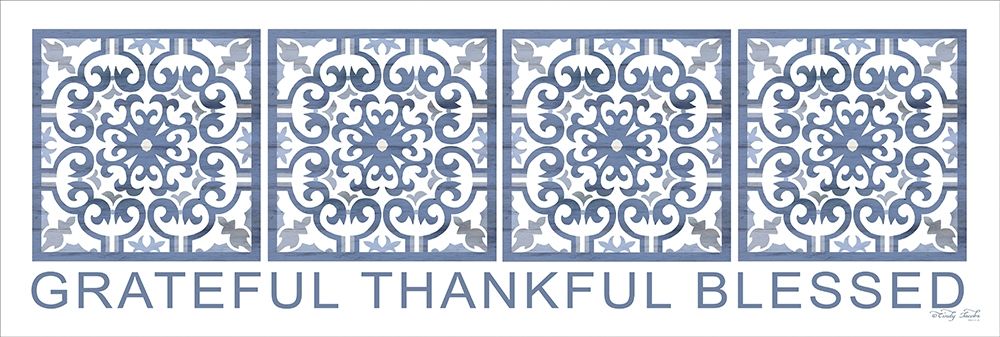 Grateful, Thankful, Blessed art print by Cindy Jacobs for $57.95 CAD