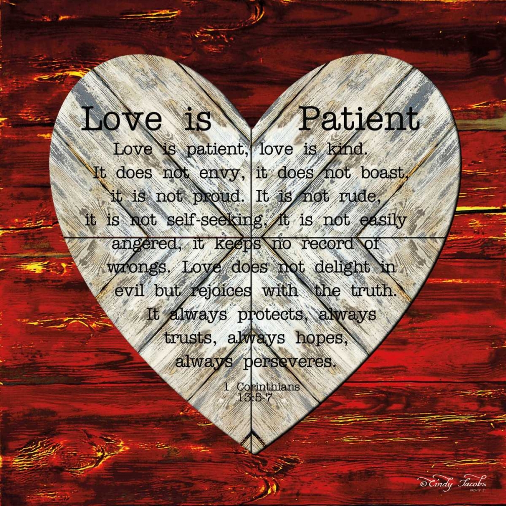 Love is Patient art print by Cindy Jacobs for $57.95 CAD