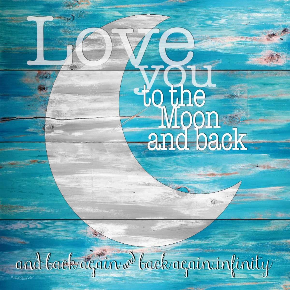 Love You to the Moon and Back art print by Cindy Jacobs for $57.95 CAD