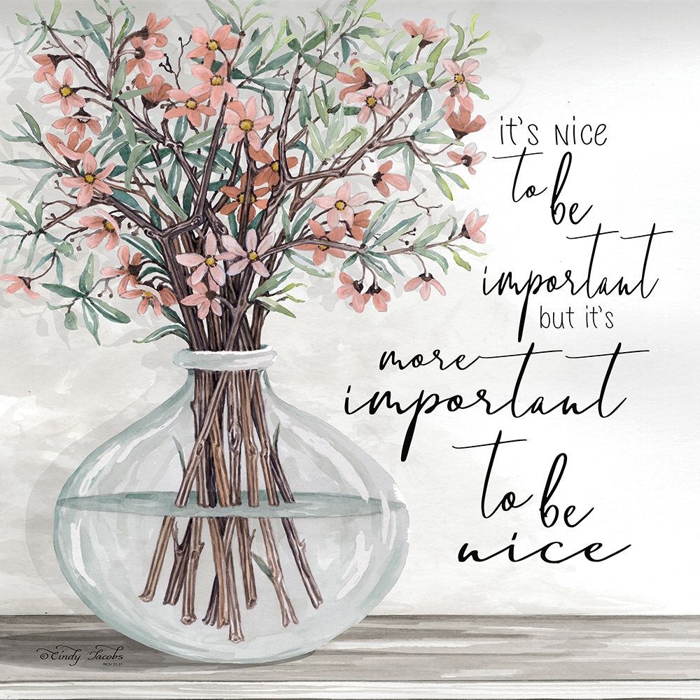 Its Important to be Nice art print by Cindy Jacobs for $57.95 CAD
