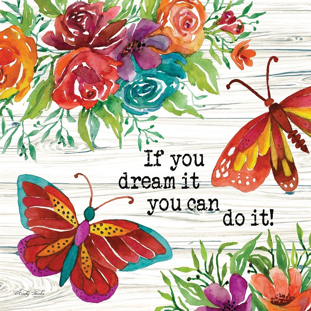 If You Can Dream It art print by Cindy Jacobs for $57.95 CAD