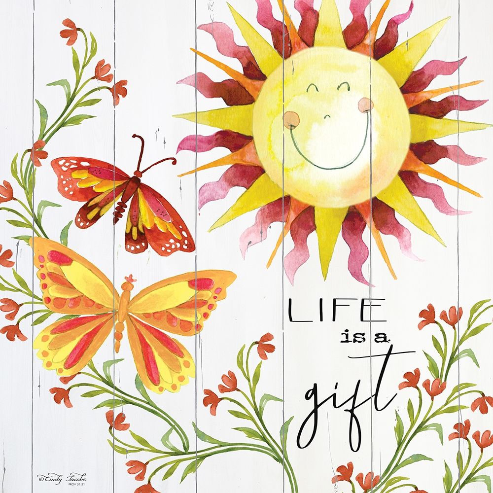 Life is a Gift art print by Cindy Jacobs for $57.95 CAD