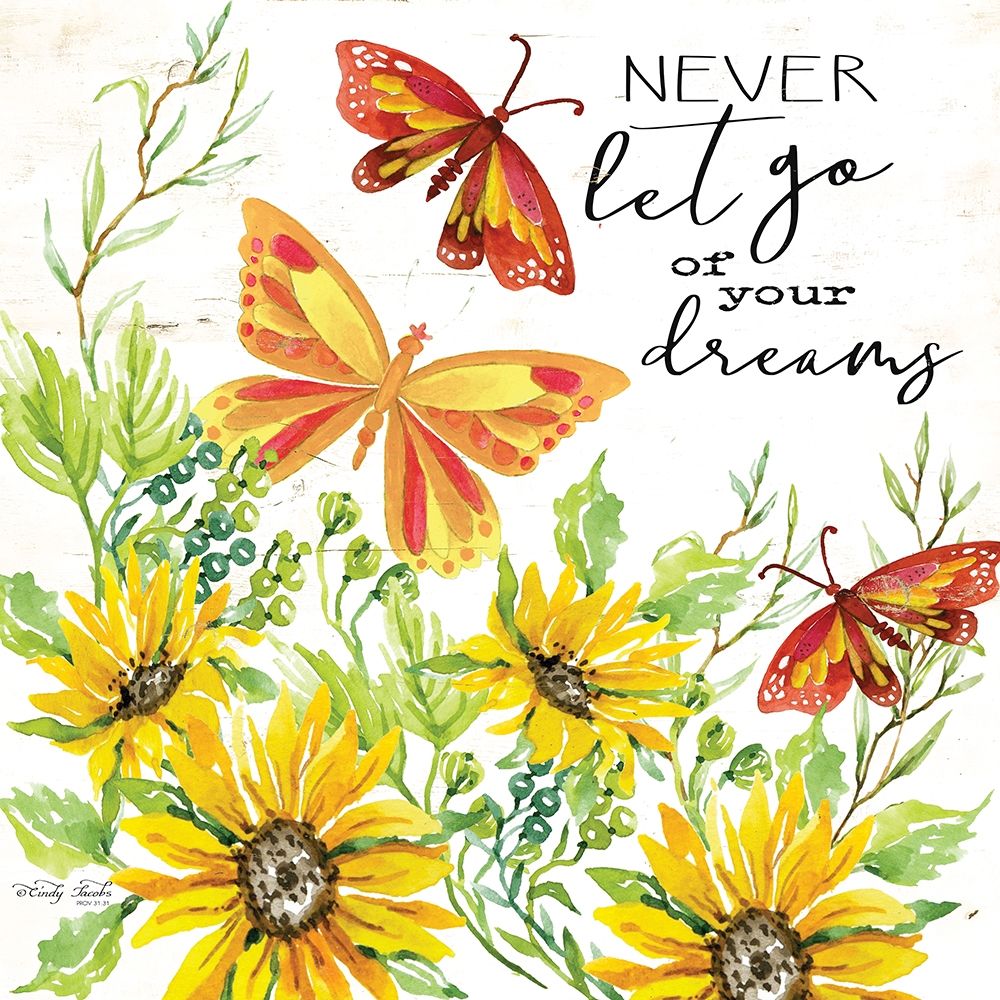 Never Let Go of your Dreams art print by Cindy Jacobs for $57.95 CAD
