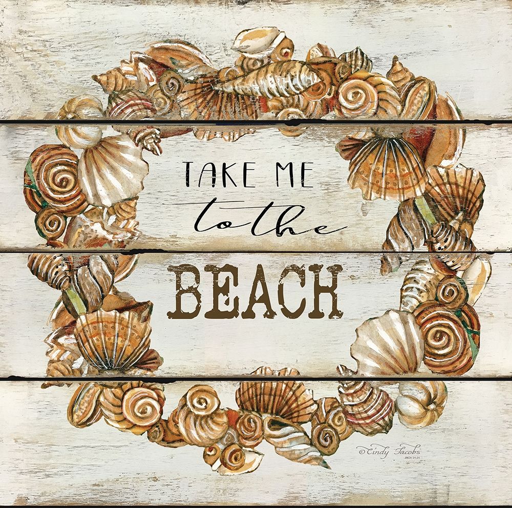 Take Me to the Beach art print by Cindy Jacobs for $57.95 CAD