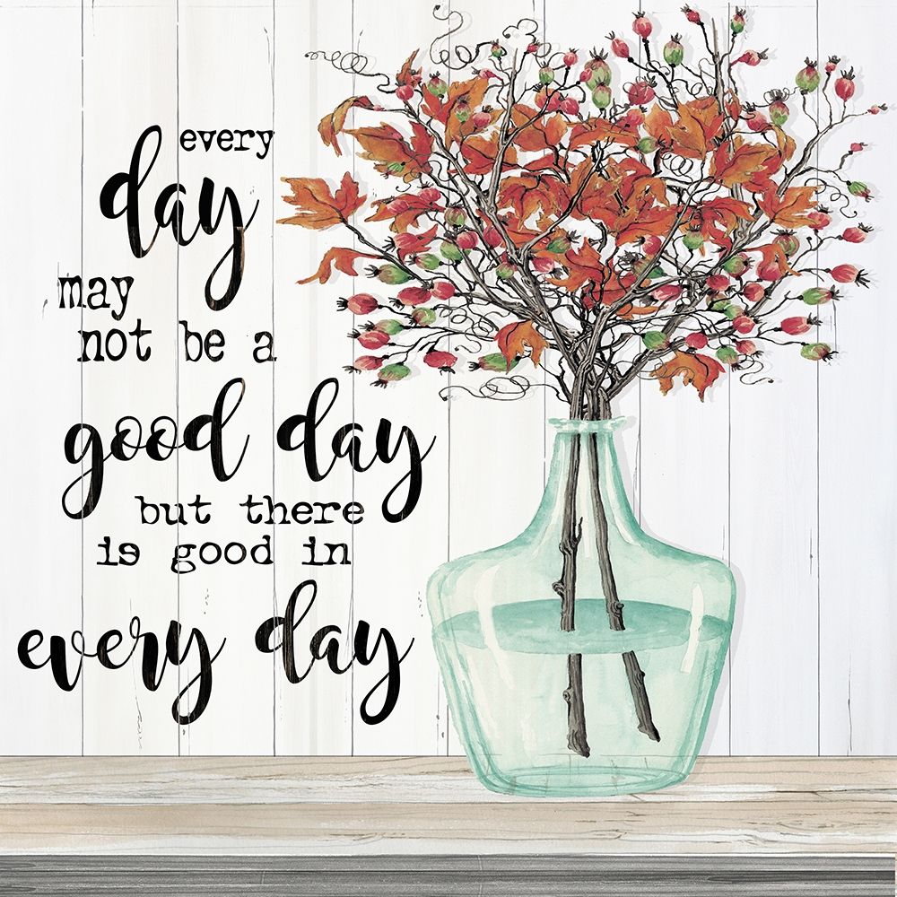 Good day in Every Day art print by Cindy Jacobs for $57.95 CAD