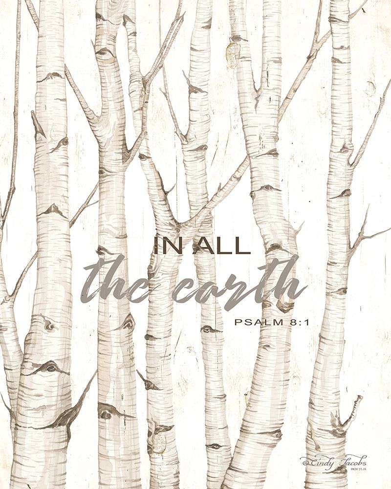 In All the Earth art print by Cindy Jacobs for $57.95 CAD