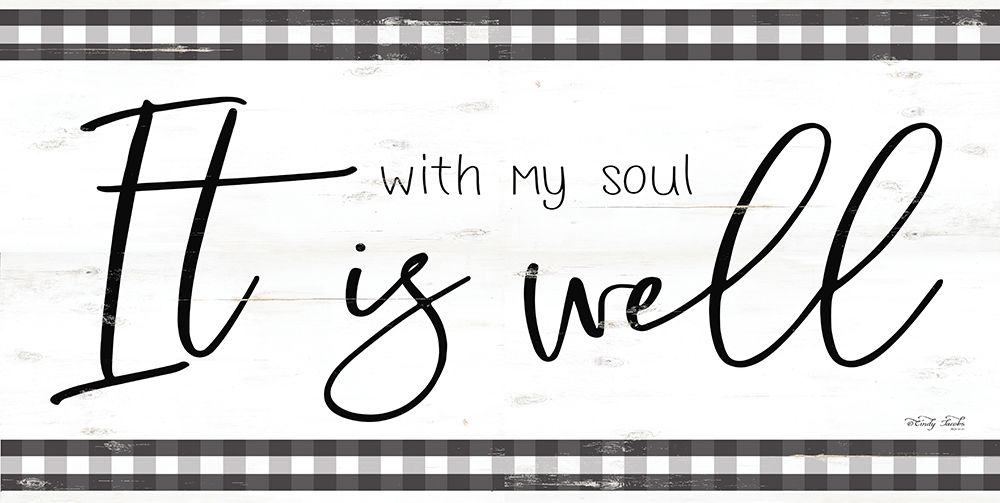 It is Well With My Soul art print by Cindy Jacobs for $57.95 CAD