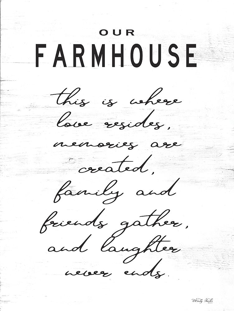 Our Farmhouse art print by Cindy Jacobs for $57.95 CAD