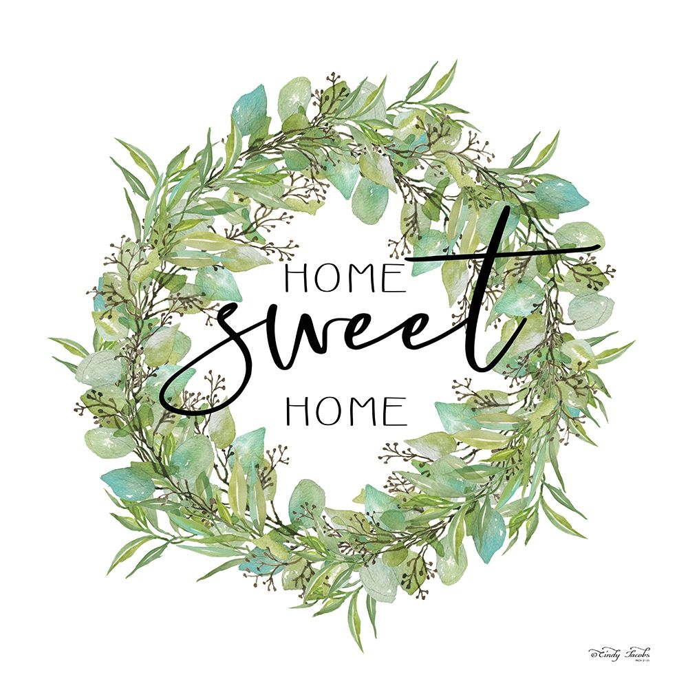 Home Sweet Home Wreath I art print by Cindy Jacobs for $57.95 CAD