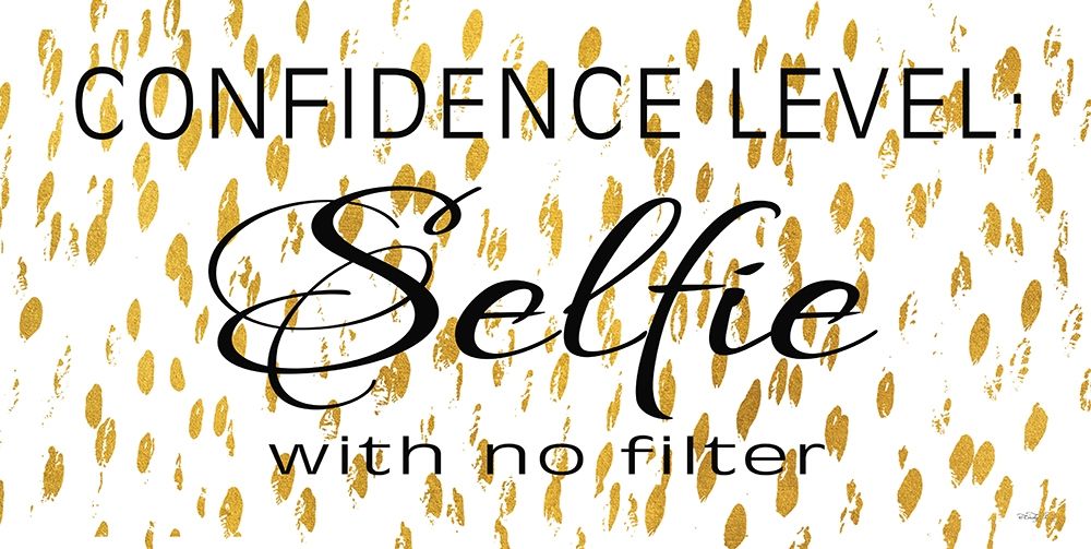 Selfie With No Filter art print by Cindy Jacobs for $57.95 CAD