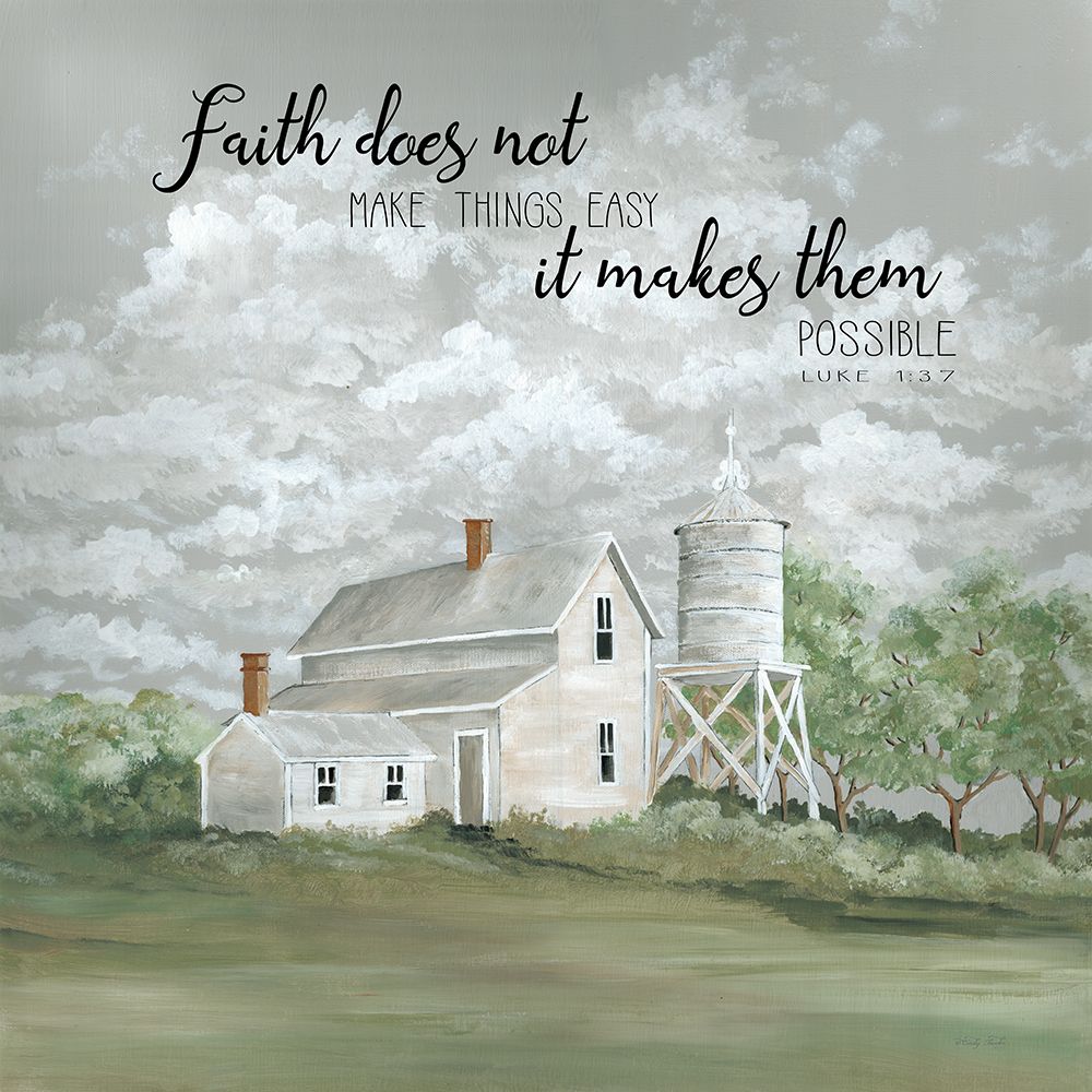 Faith Makes Things Possible art print by Cindy Jacobs for $57.95 CAD