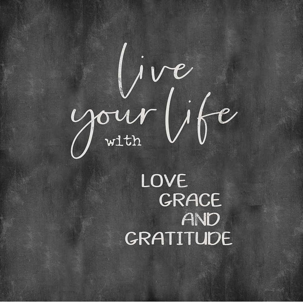 Live Your Life art print by Cindy Jacobs for $57.95 CAD