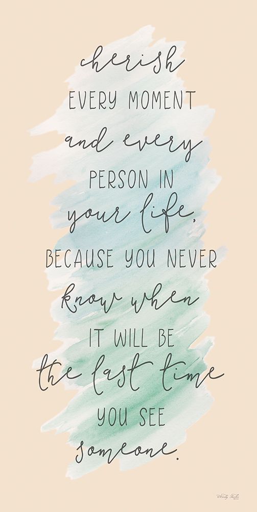Cherish Every Moment art print by Cindy Jacobs for $57.95 CAD