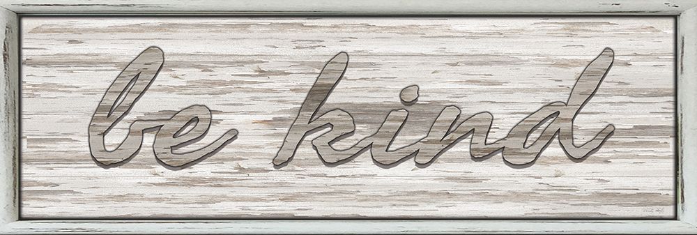 Be Kind art print by Cindy Jacobs for $57.95 CAD