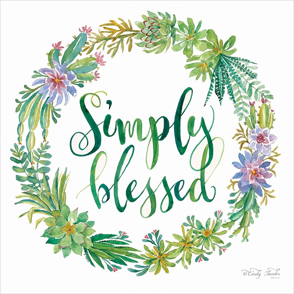 Simply Blessed Succulent Wreath art print by Cindy Jacobs for $57.95 CAD