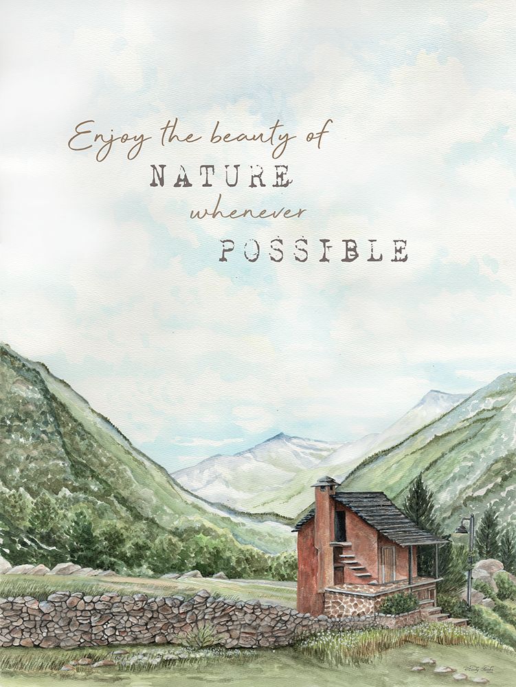 Enjoy the Beauty of Nature art print by Cindy Jacobs for $57.95 CAD
