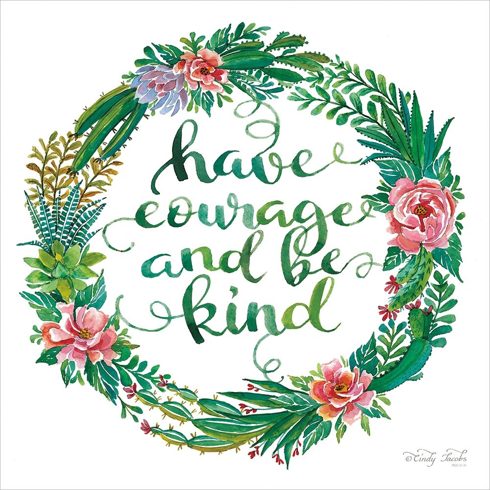 Have Courage Succulent Wreath art print by Cindy Jacobs for $57.95 CAD