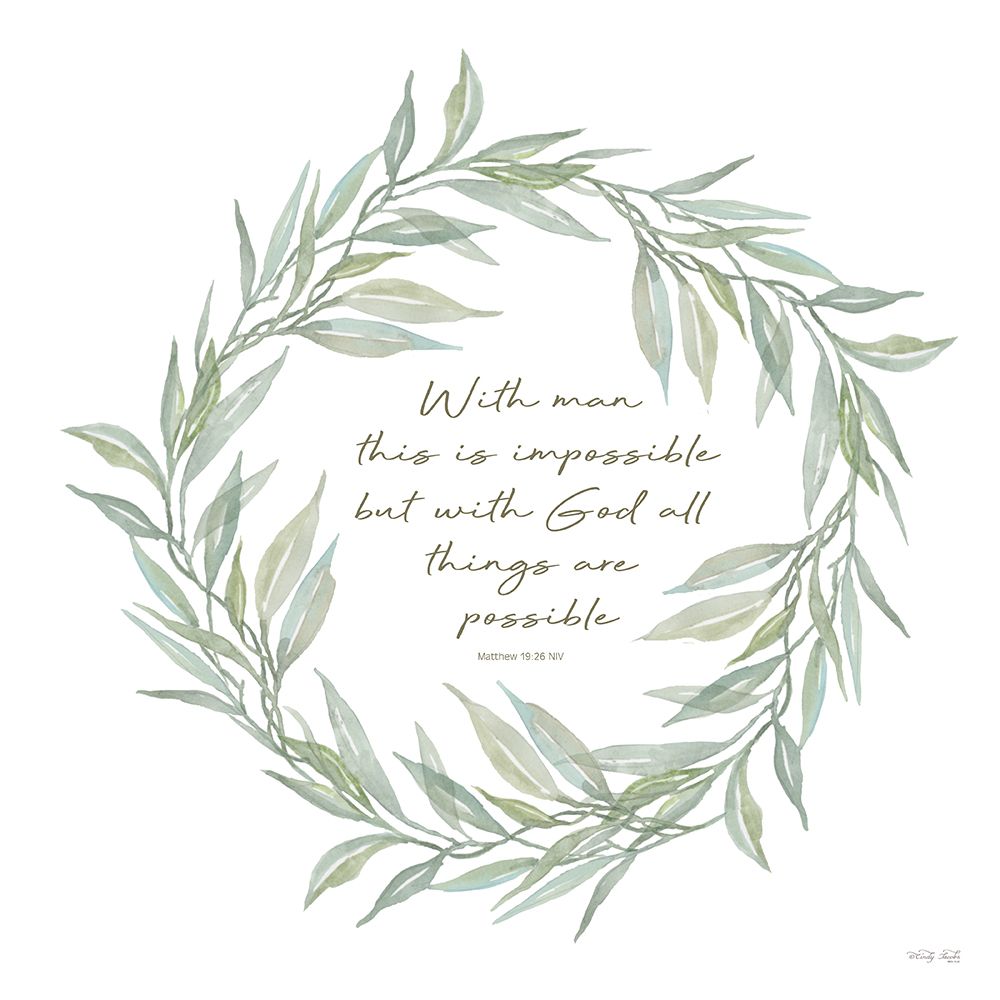 With God All Things Are Possible Wreath art print by Cindy Jacobs for $57.95 CAD