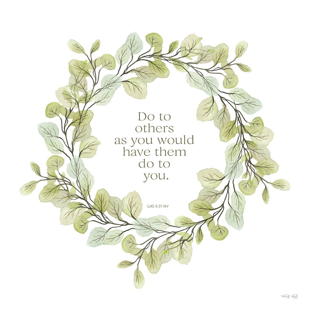 Do to Others Wreath art print by Cindy Jacobs for $57.95 CAD