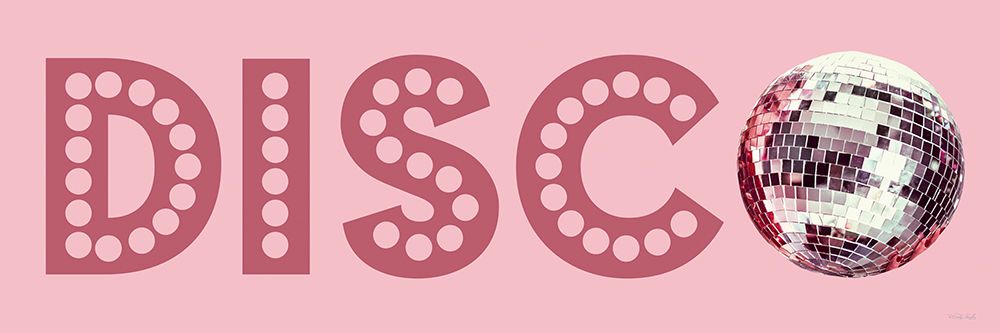 Disco Sign art print by Cindy Jacobs for $57.95 CAD
