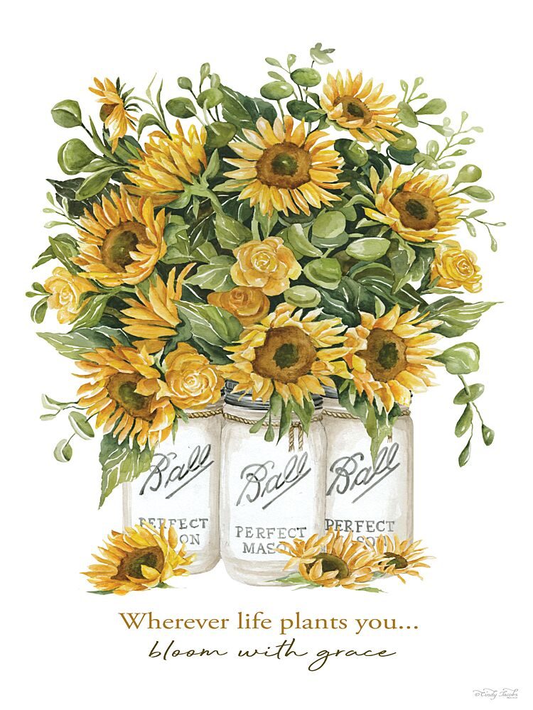 Bloom with Grace Sunflowers art print by Cindy Jacobs for $57.95 CAD