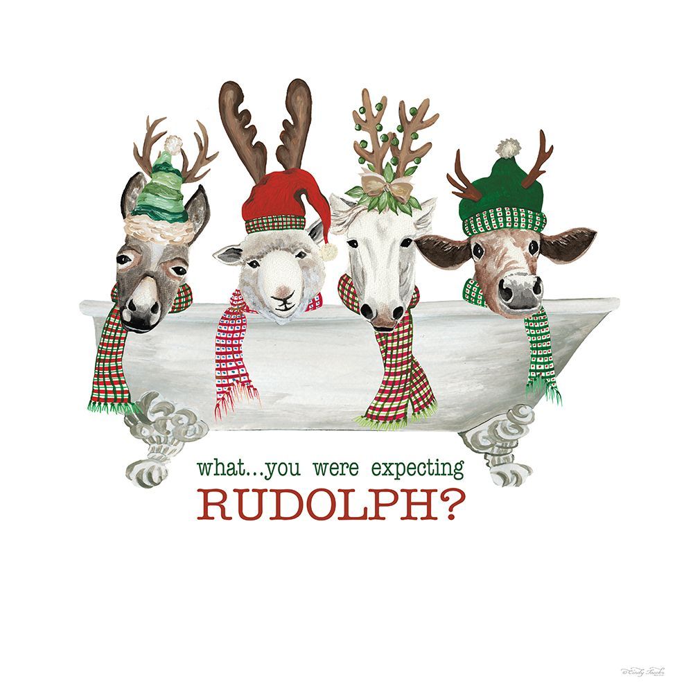 You Were Expecting Rudolph? art print by Cindy Jacobs for $57.95 CAD