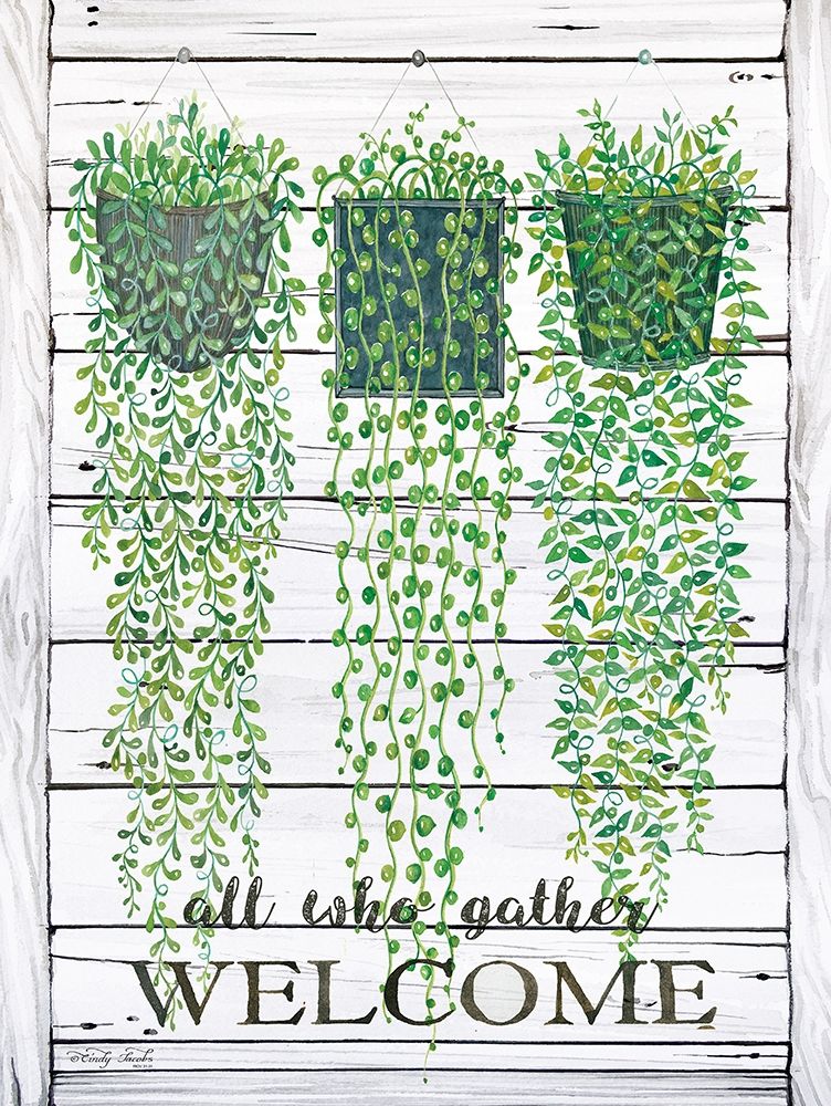 Ivy Welcome All Who Gather art print by Cindy Jacobs for $57.95 CAD