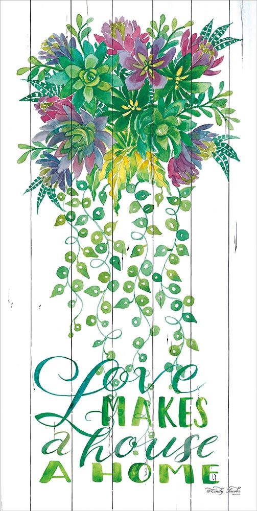 Love Makes a House a Home art print by Cindy Jacobs for $57.95 CAD