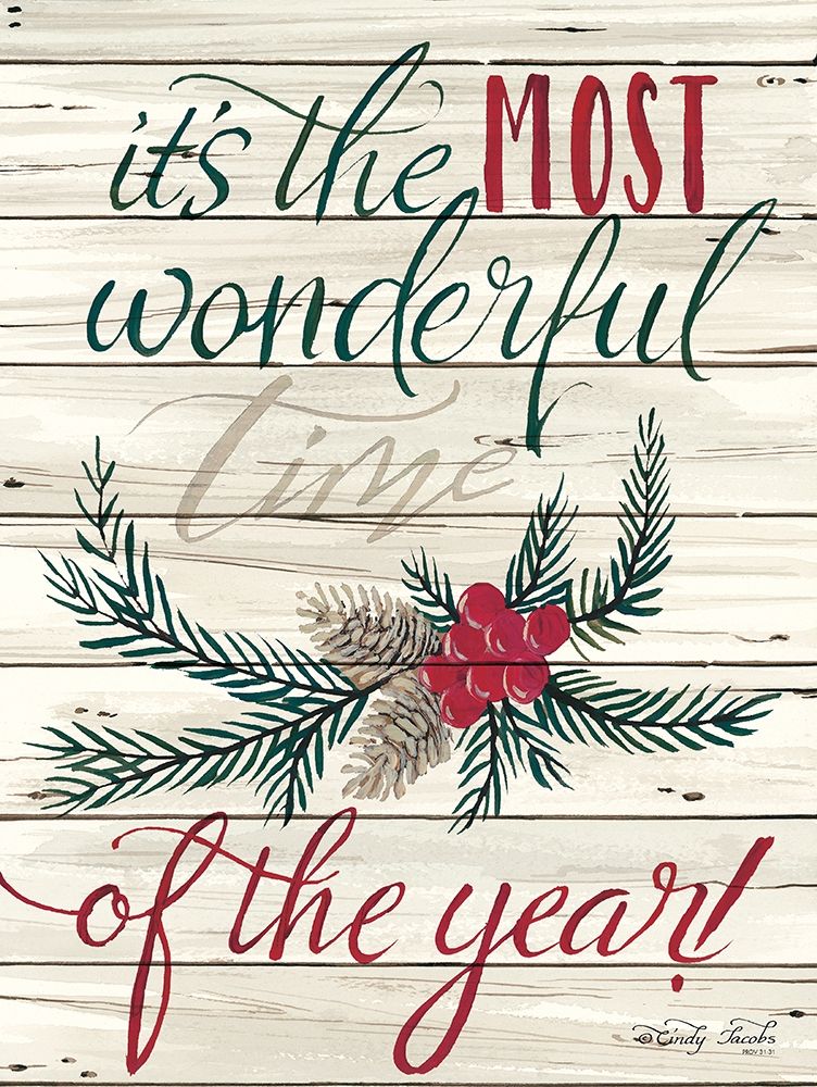 The Most Wonderful Time art print by Cindy Jacobs for $57.95 CAD
