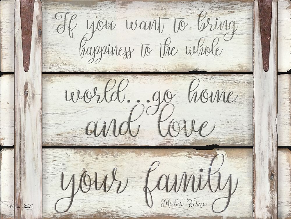 Love Your Family art print by Cindy Jacobs for $57.95 CAD