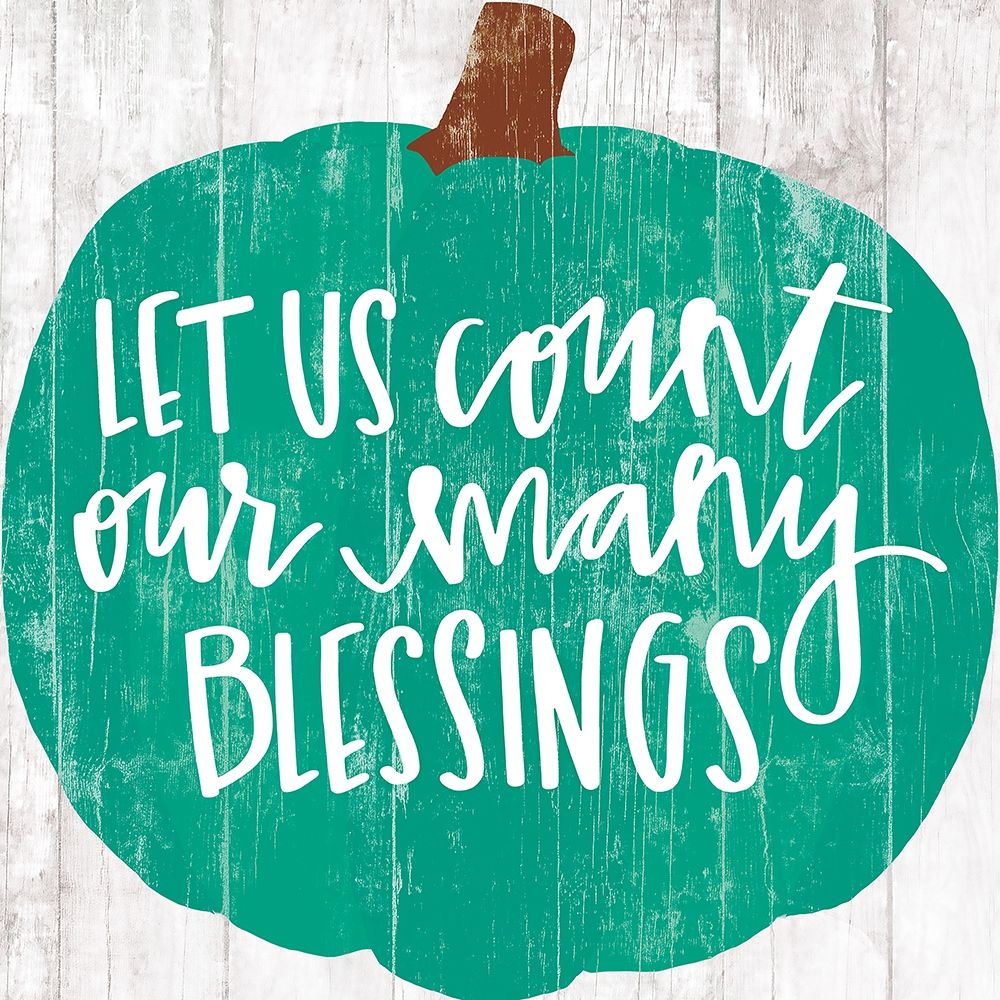 Our Many Blessings art print by Dogwood Portfolio for $57.95 CAD