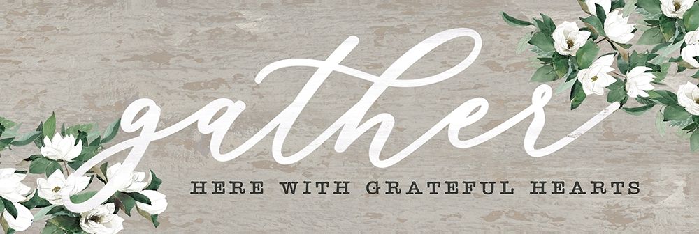 Gather Here with Grateful Hearts art print by Dogwood Portfolio for $57.95 CAD